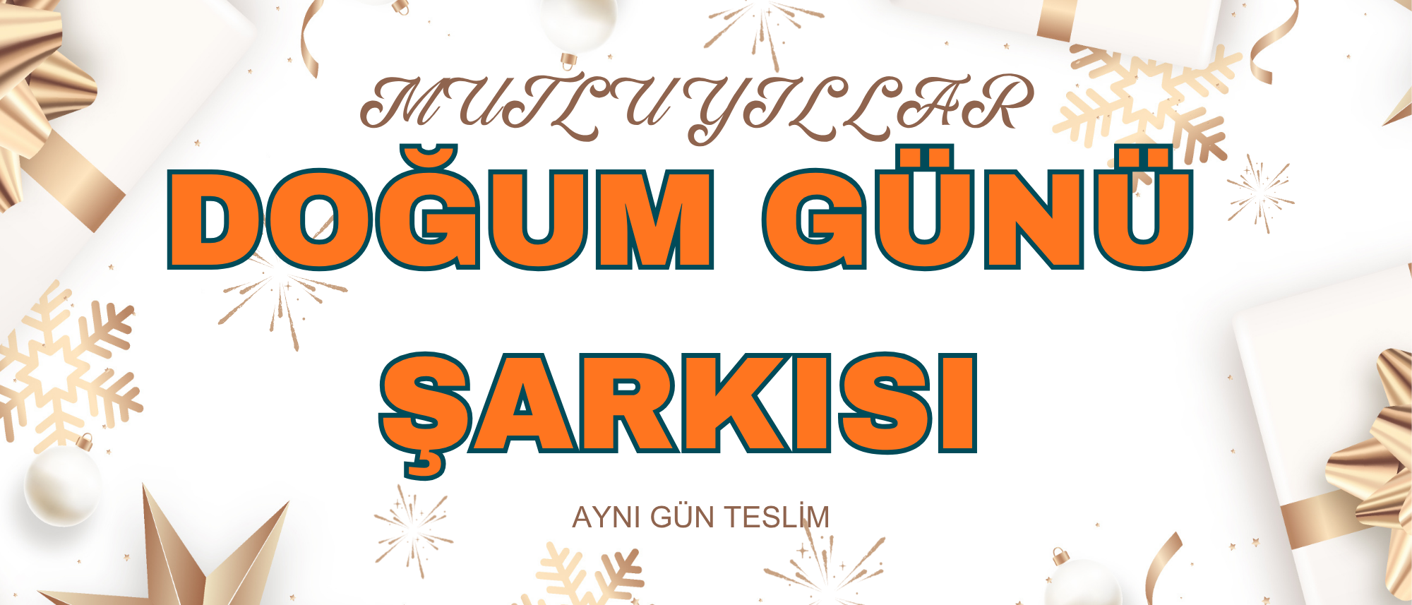 DOĞUM GÜNÜ ŞARKISI